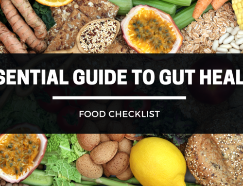 An Essential Guide To Gut Health – Food Checklist